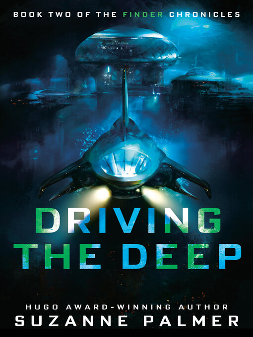 Title details for Driving the Deep by Suzanne Palmer - Available